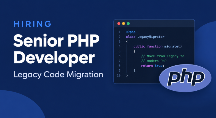 Legacy PHP Code Migration & Modernization Service